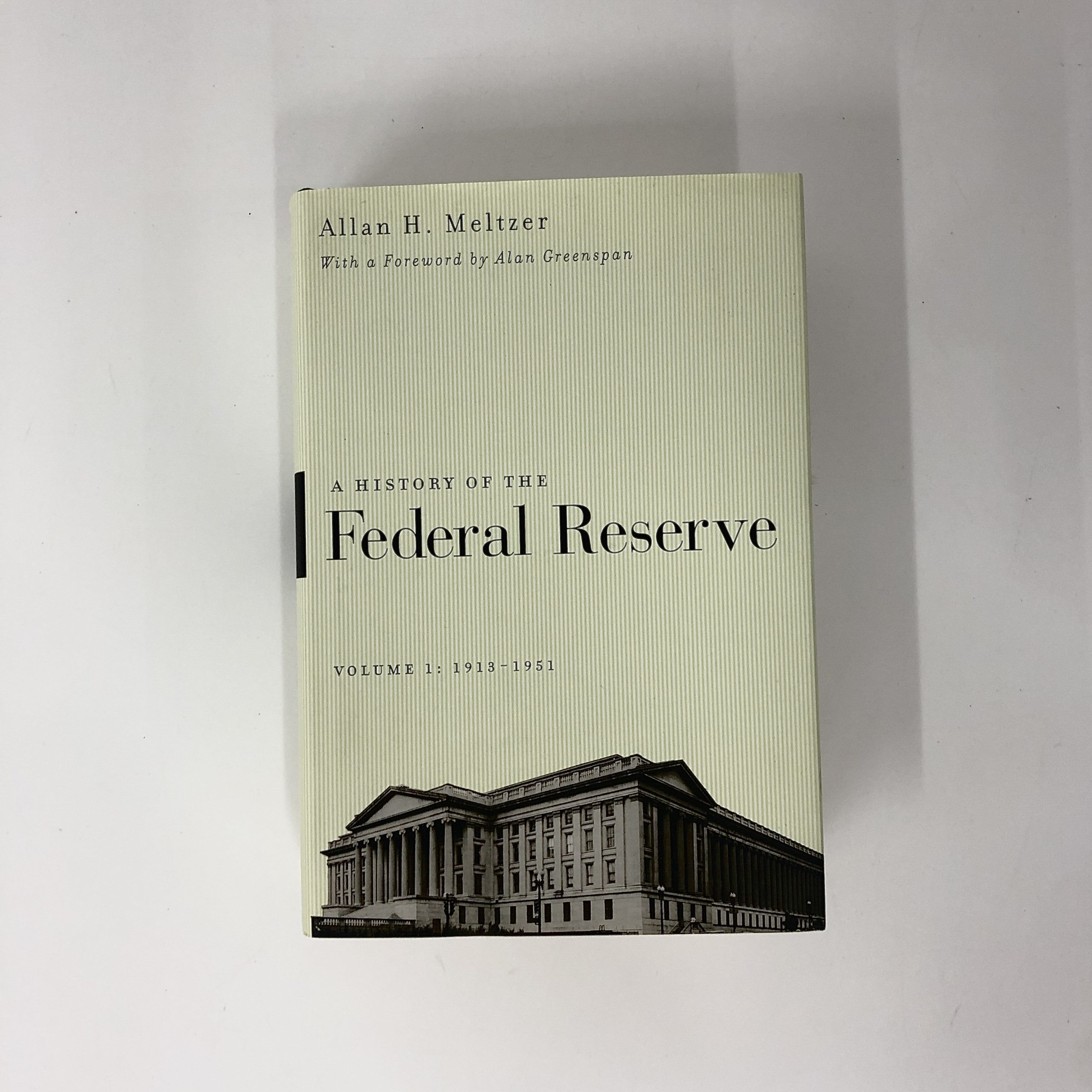 経済・国際関係 関連書籍の買取  「A History of the Federal Reserve: 1913-1951」2003年、University of  Chicago Press